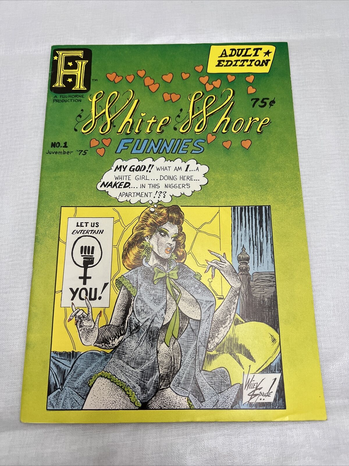 White Whore Funnies Vol 1 No 1 Oct 1975 Ful-Horne Production
