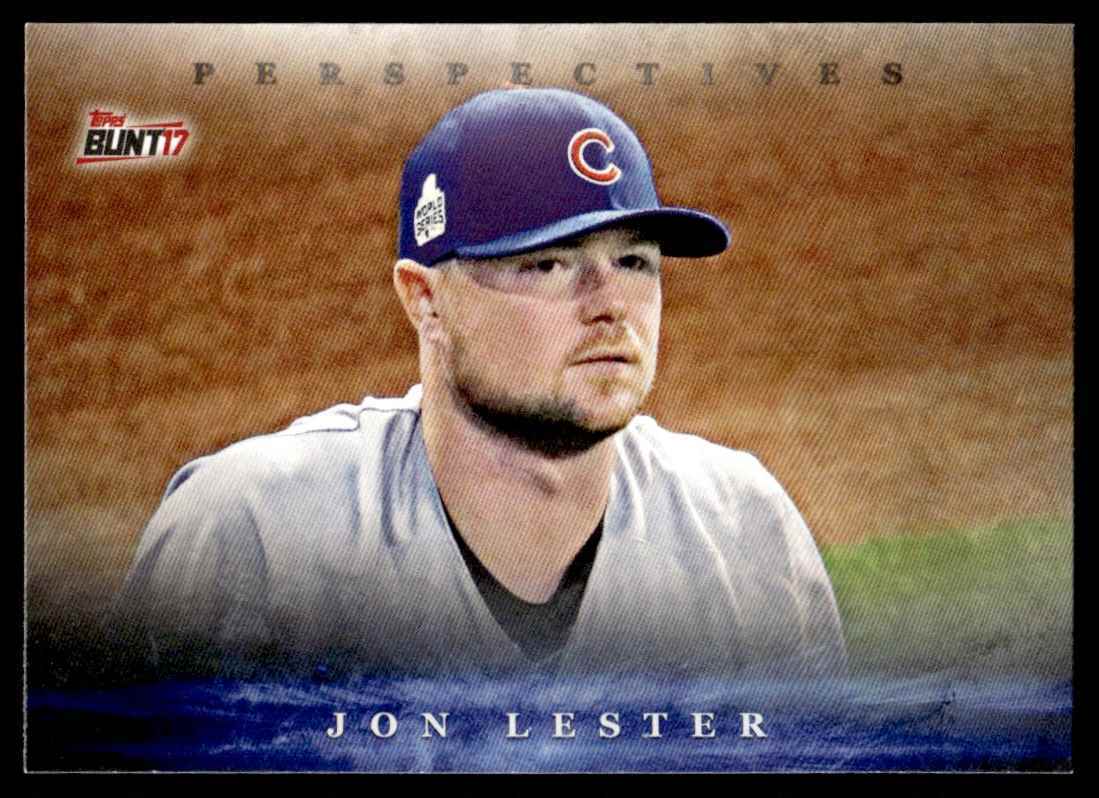 2017 Topps Bunt Perspectives Jon Lester Chicago Cubs #P-JLE