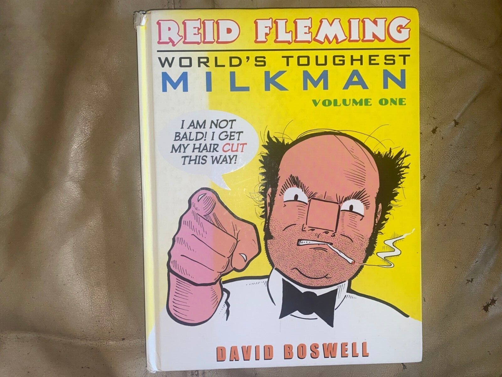 Reid Fleming, World's Toughest Milkman: Vol 1 by Boswell. IDW Publishing, 2011 H