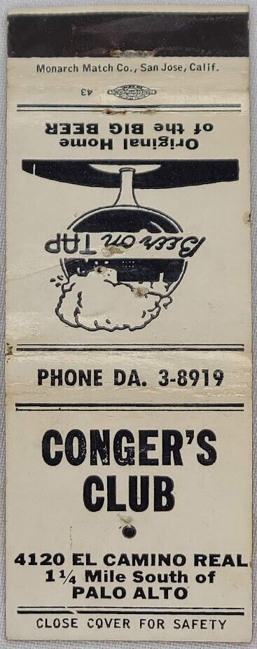 Vintage Monarch Matchbook Cover Conger\'s Club Palo Alto CA Home of the Big Beer 