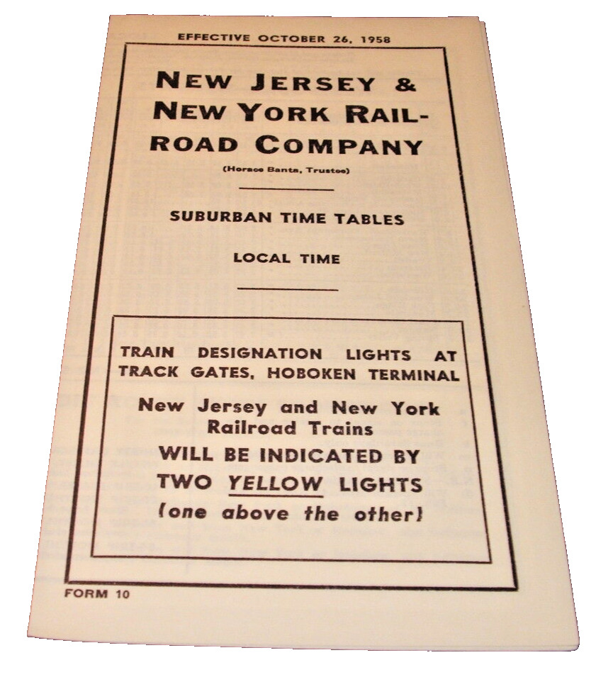 OCTOBER 1958 ERIE RAILROAD FORM 10 NEW JERSEY & NEW YORK RR PUBLIC TIMETABLE
