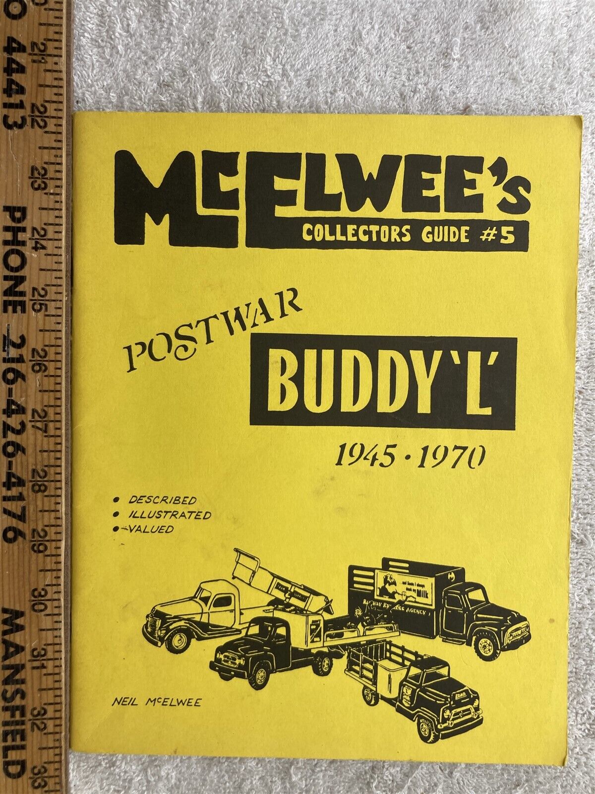 McElwee\'s Collector\'s Guide #5 Postwar Buddy L Pressed Steel Toy Truck 1945-1970