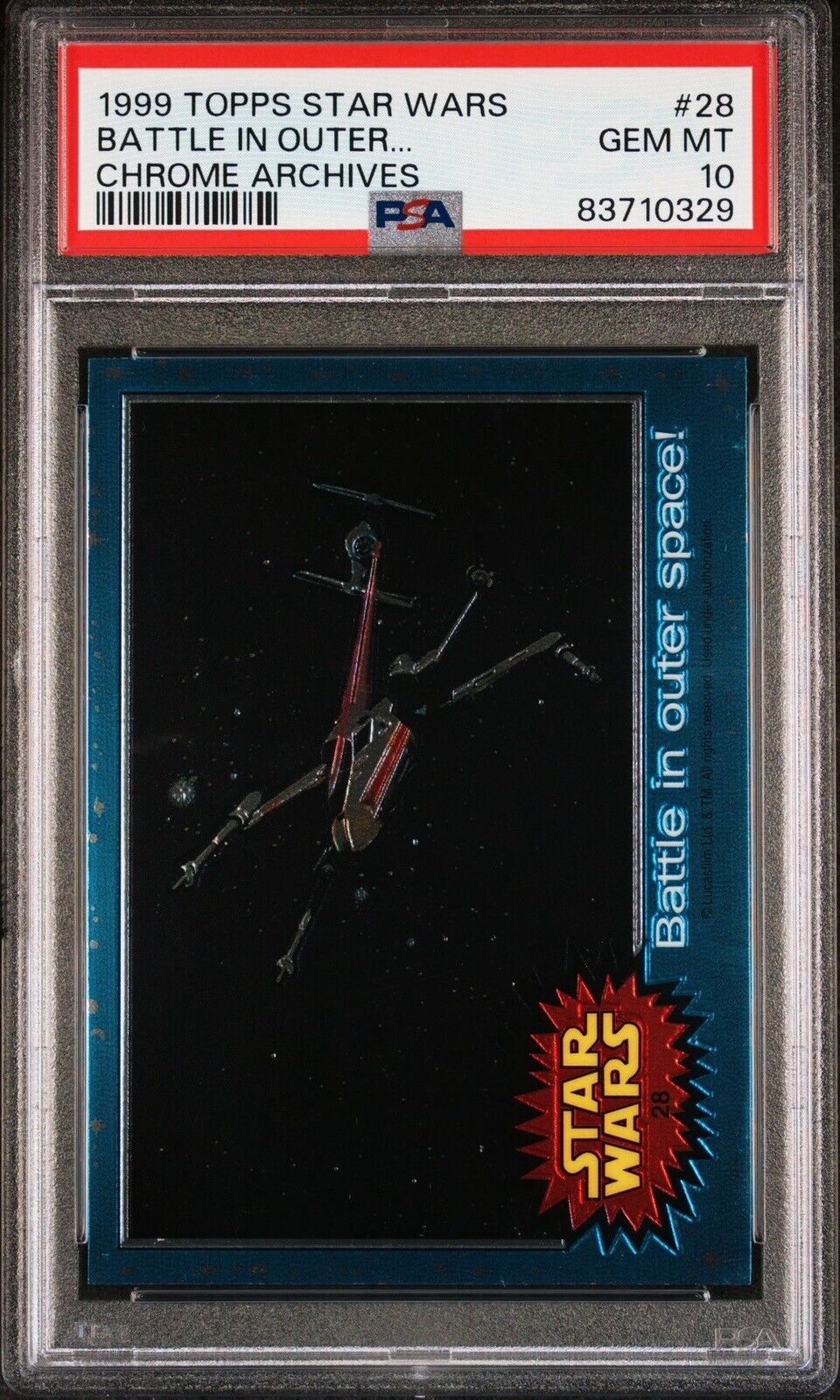 1999 TOPPS CHROME STAR WARS ARCHIVES #28 BATTLE IN OUTER SPACE PSA 10 **Pop 2**