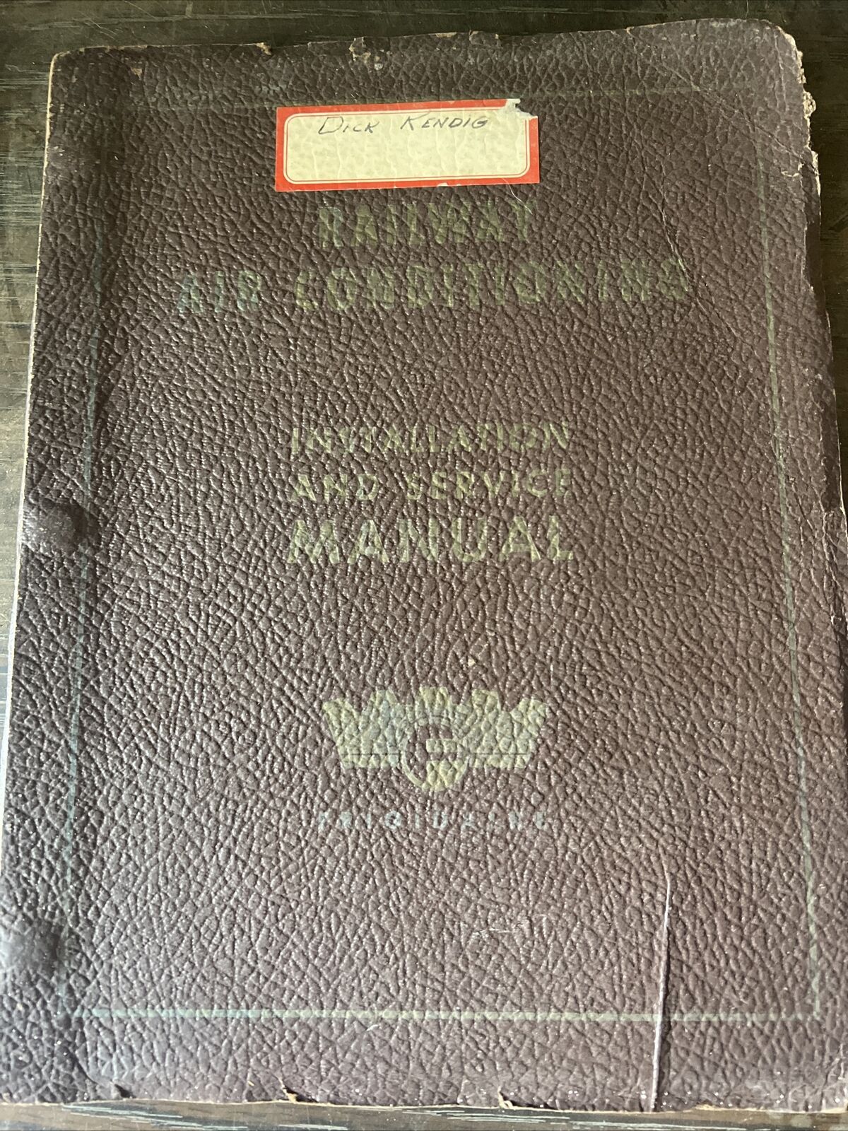 1949 FRIGIDAIRE RAILWAY AIR CONDITIONING INSTALLATION AND SERVICE MANUAL