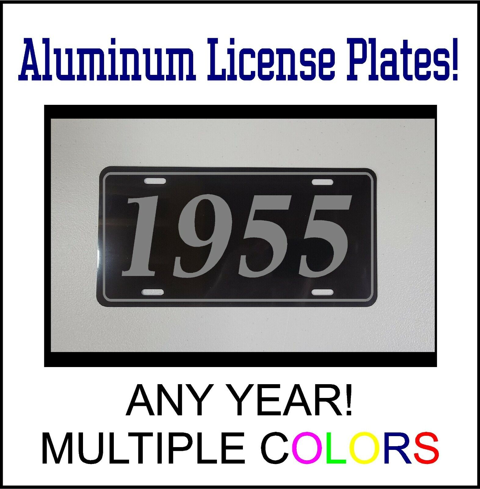 1955 LICENSE PLATE Compatible with FORD CHEVROLET ANTIQUE CAR HOT ROD YEAR