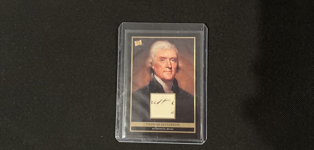2024 Pieces of the Past THOMAS JEFFERSON  HANDWRITTEN RELIC CARD