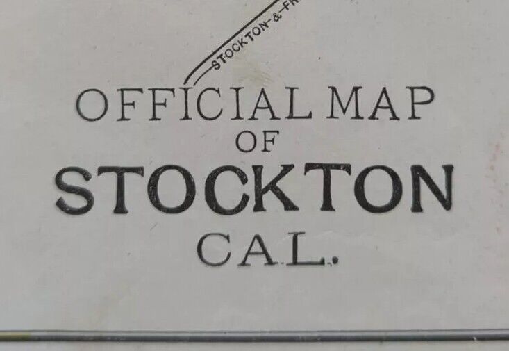 Vintage 1892 STOCKTON CALIFORNIA CA Map 11\