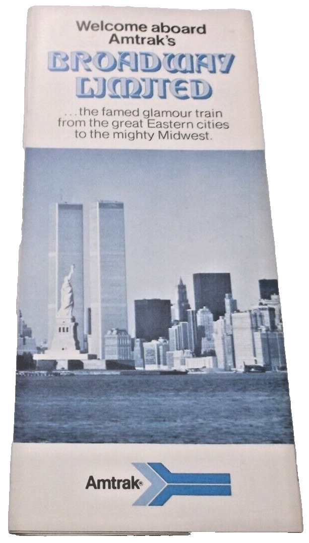 JANUARY 1977 AMTRAK BROADWAY LIMITED GUIDE WORLD TRADE CENTER COVER