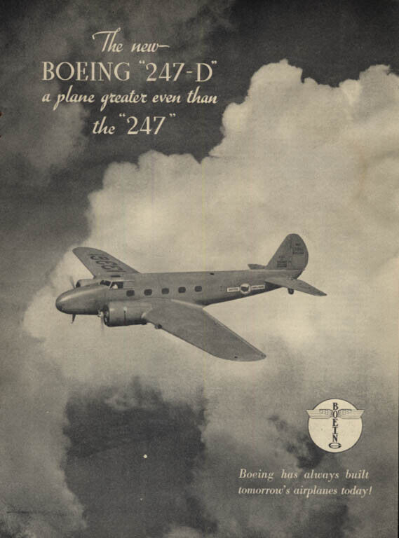 The new Boeing 247-D a plane greater even than the 247 ad 1934