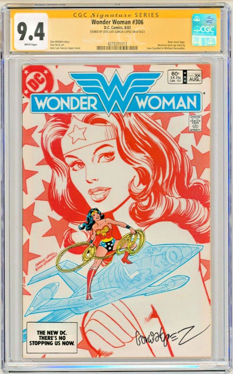 CGC SS 9.4 Wonder Woman #306 SIGNED by Jose Luis Garcia Lopez 1st New Cover Logo