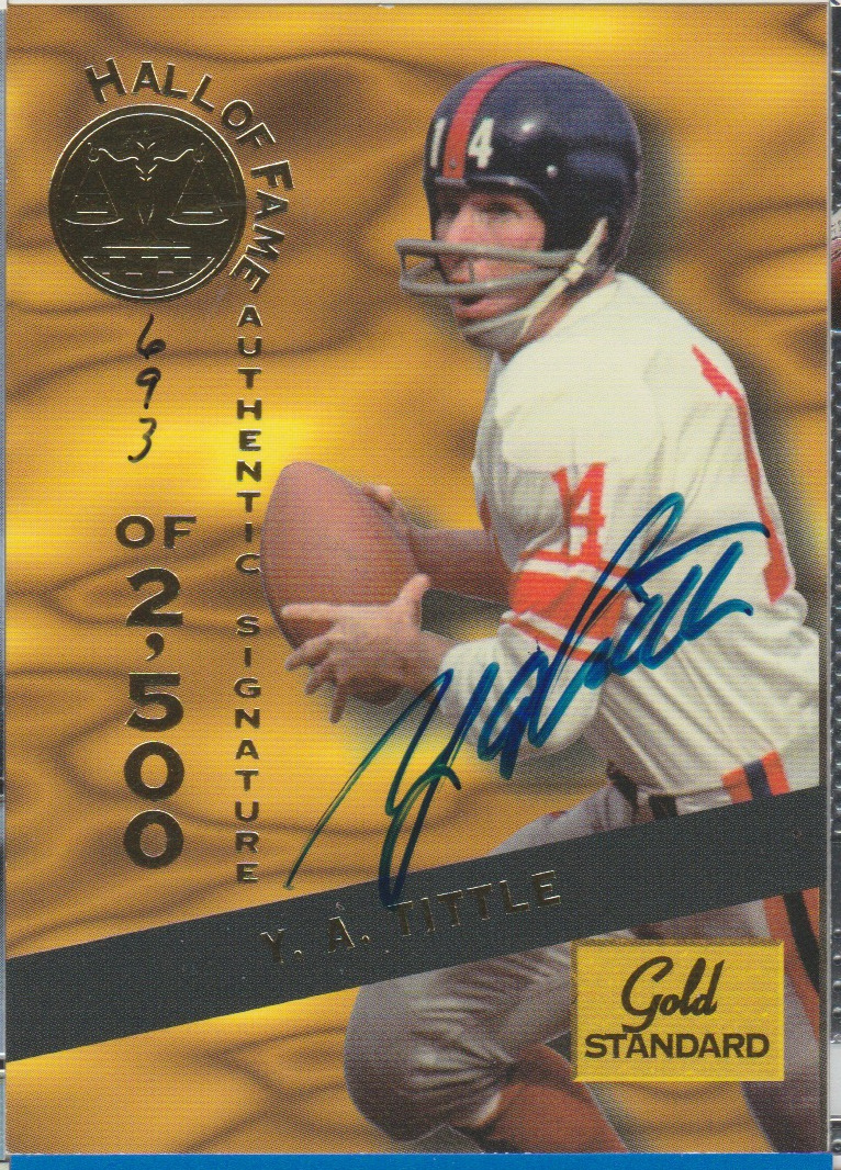 Y.A. Tittle 1994 Signature Rookies Hall of Fame auto autograph card HOF21 /2500
