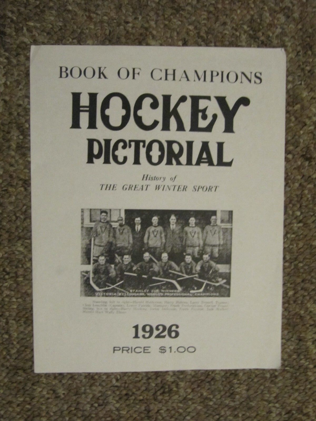 1926 Hockey Book of Champions Pictorial.EXTREMELY RARE