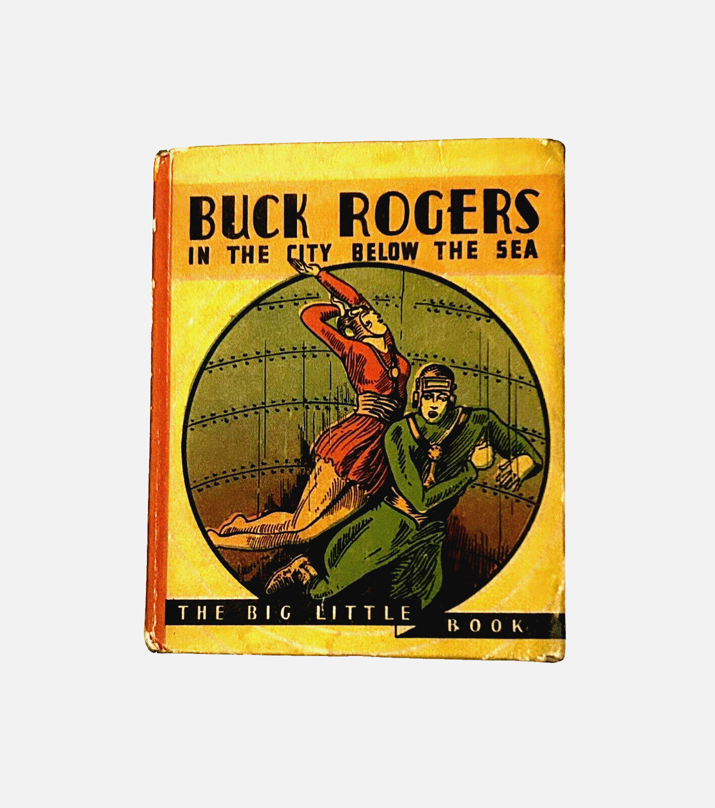 1934 Big Little Book # 765 - Buck Rogers in the City Below The Sea - RARE