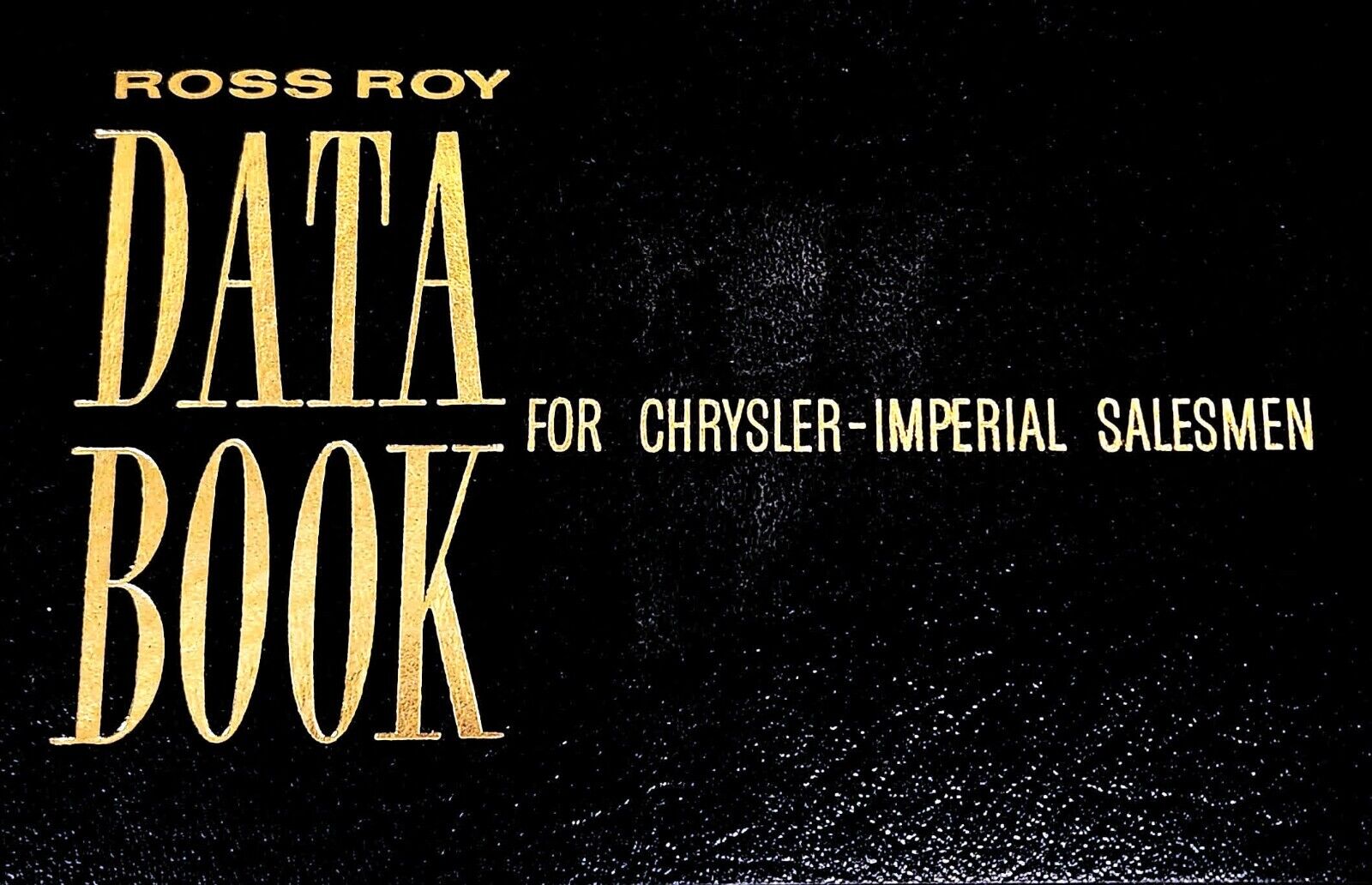 Original 1963 Chrysler & Imperial Data Book - Exc JUST REMOVED From Mailing Box