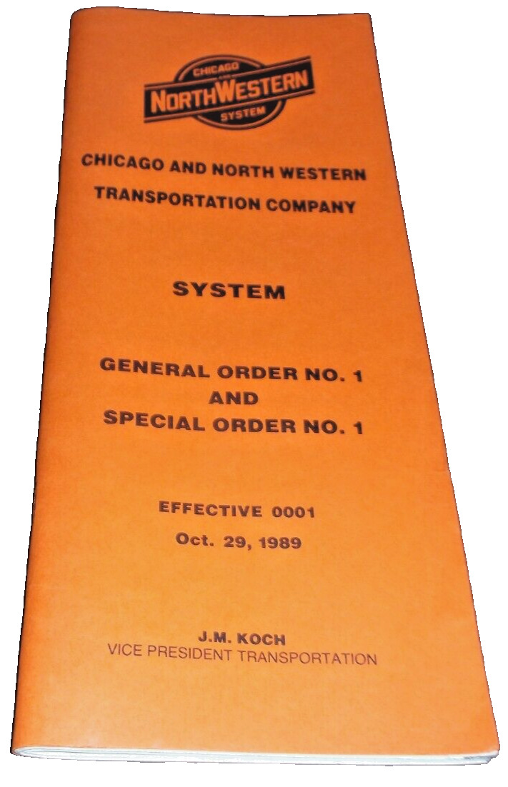 OCTOBER 1989 CHICAGO & NORTH WESTERN C&NW SYSTEM GENERAL ORDER #1