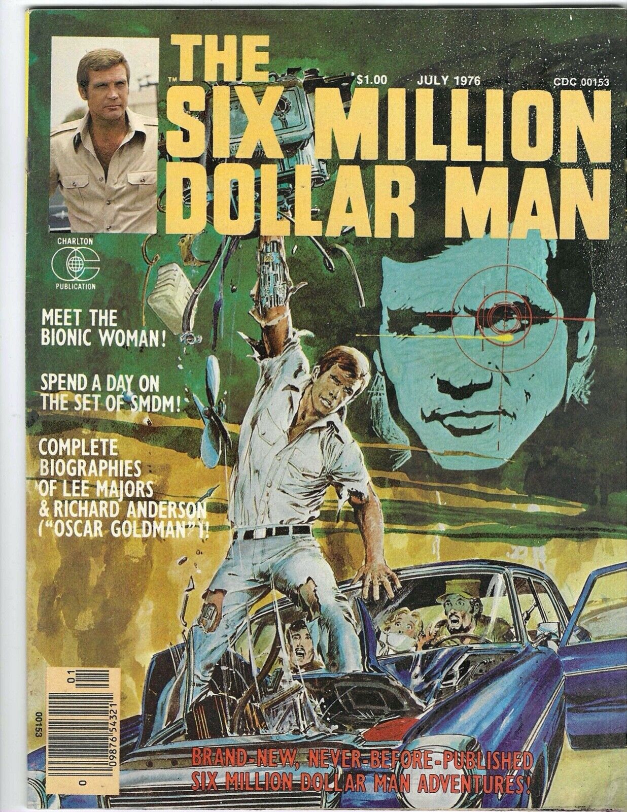 The Six Million Dollar Man Magazine #1 July 1976 Neal Adams Art Unread Combine