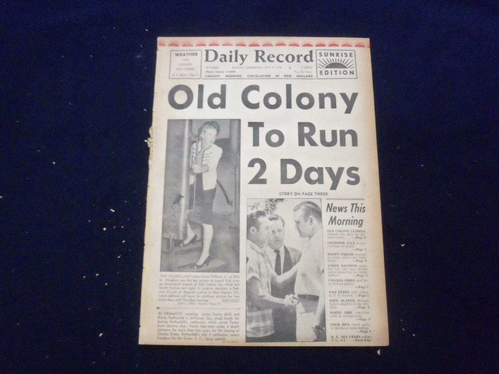 1958 JULY 9 BOSTON DAILY RECORD NEWSPAPER - OLD COLONY TO RUN 2 DAYS - NP 6351
