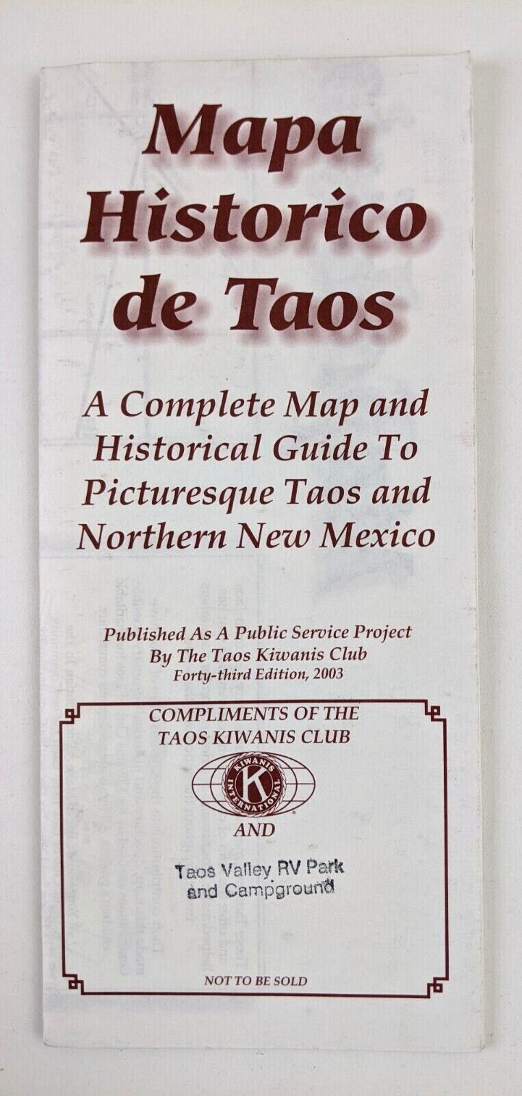 2003 Taos New Mexico Map Historical Guide Vintage Brochure Kiwanis Club NM