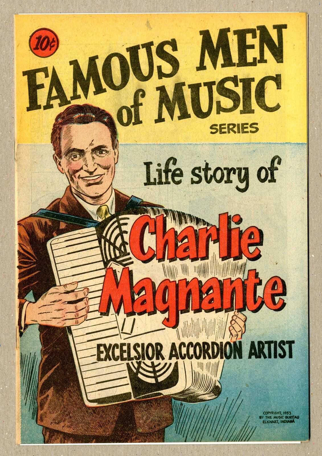 Famous Men of Music Life Story of Charlie Magnante 1953 VF 8.0
