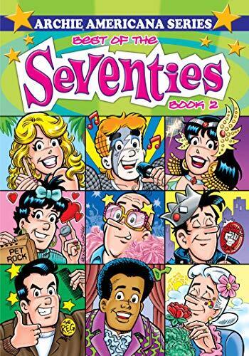 BEST OF THE SEVENTIES / BOOK #2 (ARCHIE AMERICANA SERIES) By George Gladir Mint