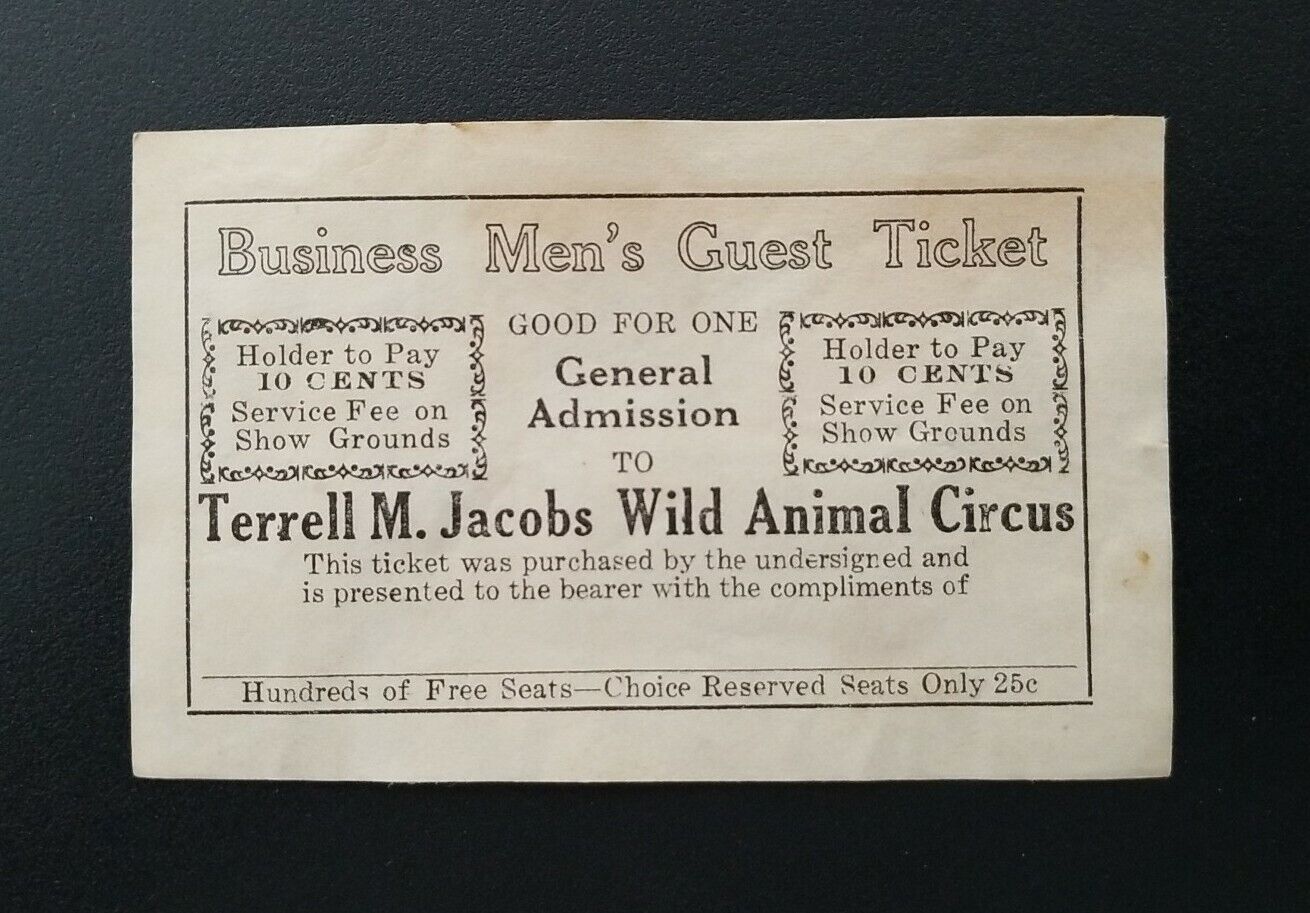 Vintage Terrell M. Jacobs Wild Animal Circus BUSINESS MEN\'S GUEST TICKET