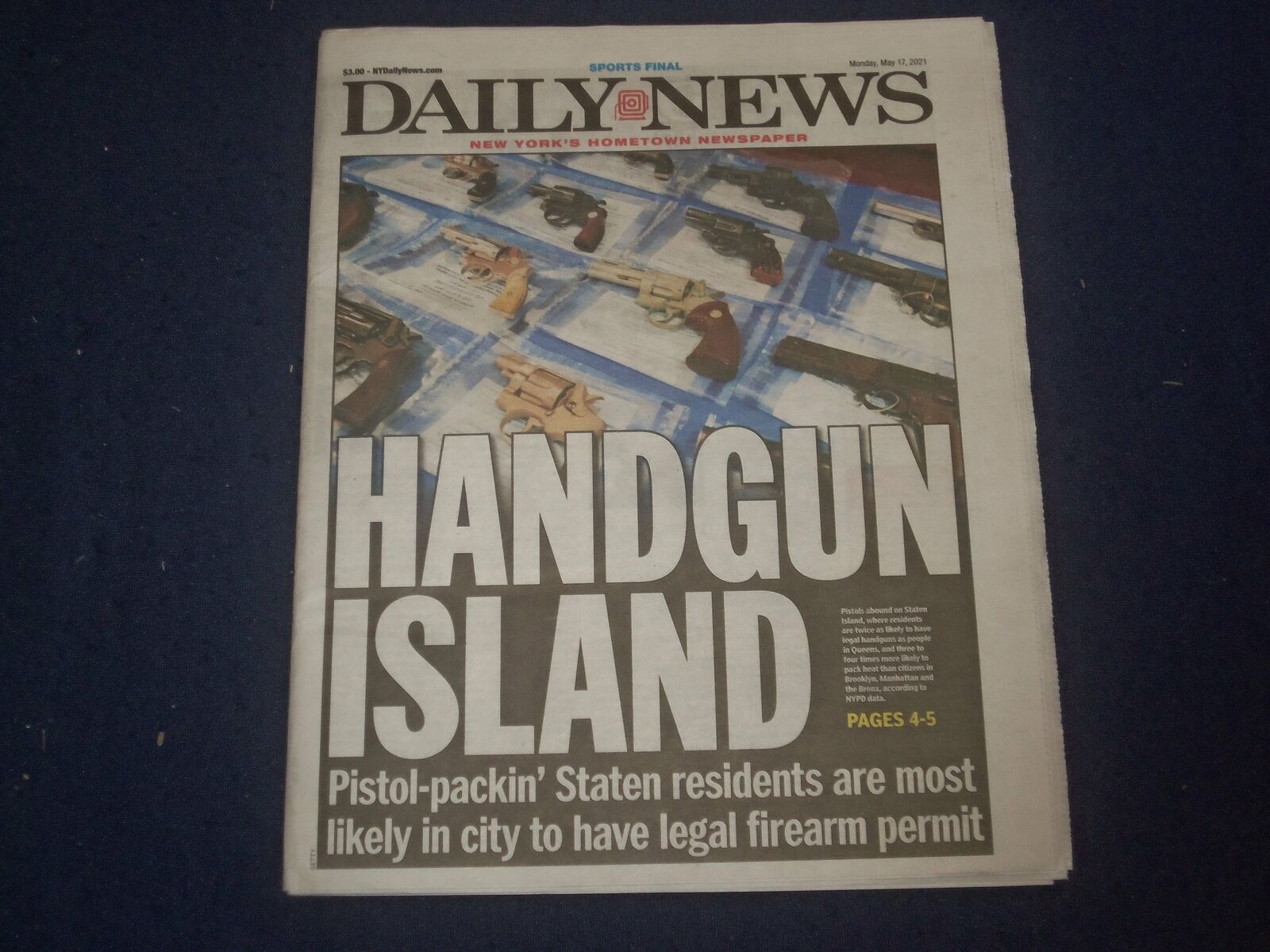 2021 MAY 17 NEW YORK DAILY NEWS NEWSPAPER - STATEN ISLAND MOST LIKELY WITH GUNS