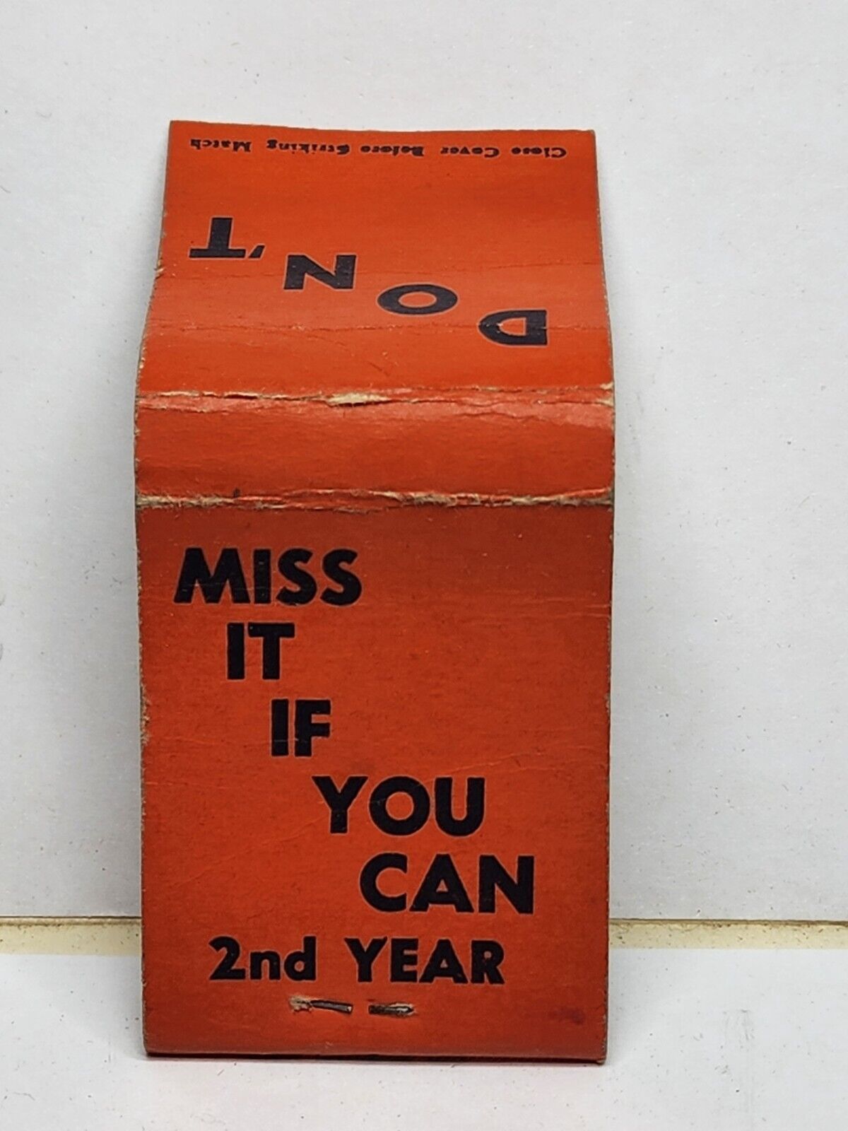 Rare Vintage DONT MISS IT IF YOU CAN UNDER THE GASLIGHTS Olio Matchbook cover