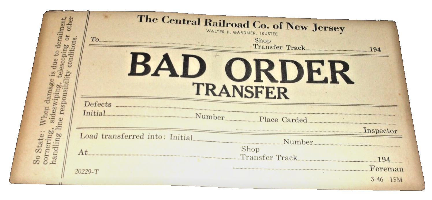 1940's CNJ CENTRAL RAILROAD OF NEW JERSEY BAD ORDER TRANSFER FREIGHT CAR TAG