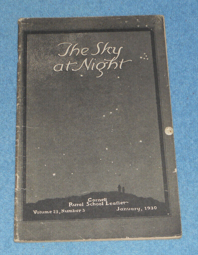 1930 Cornell Rural School Leaflet Volume 23 #3 The Sky At Night Constellations