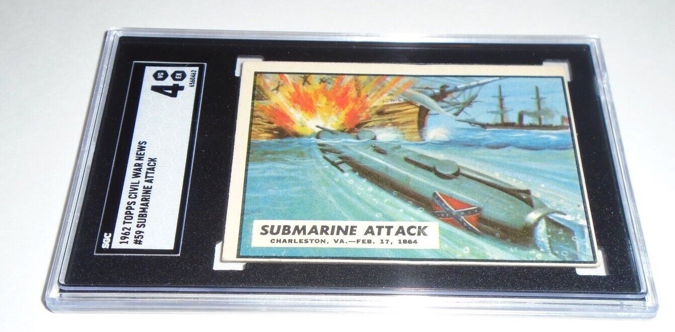 Topps 1962 Card Civil War News #59 Submarine Attack (CSS Hunley) SGC 4 VG EX