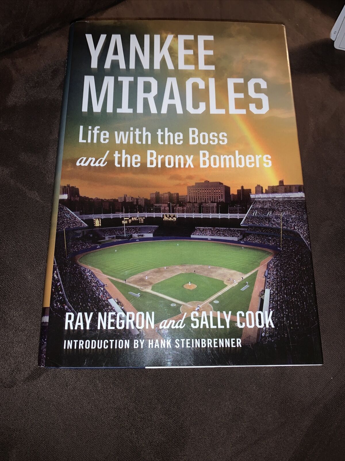 RAY NEGRON BASEBALL LEGEND SIGNED AUTOGRAPHED NY YANKEES MIRACLES BOOK TO: JOE