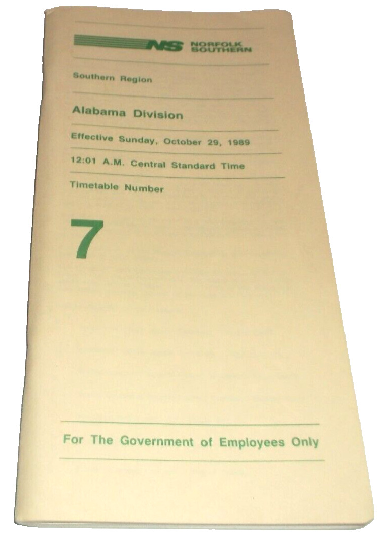 OCTOBER 1989 NORFOLK SOUTHERN ALABAMA DIVISION EMPLOYEE TIMETABLE #7