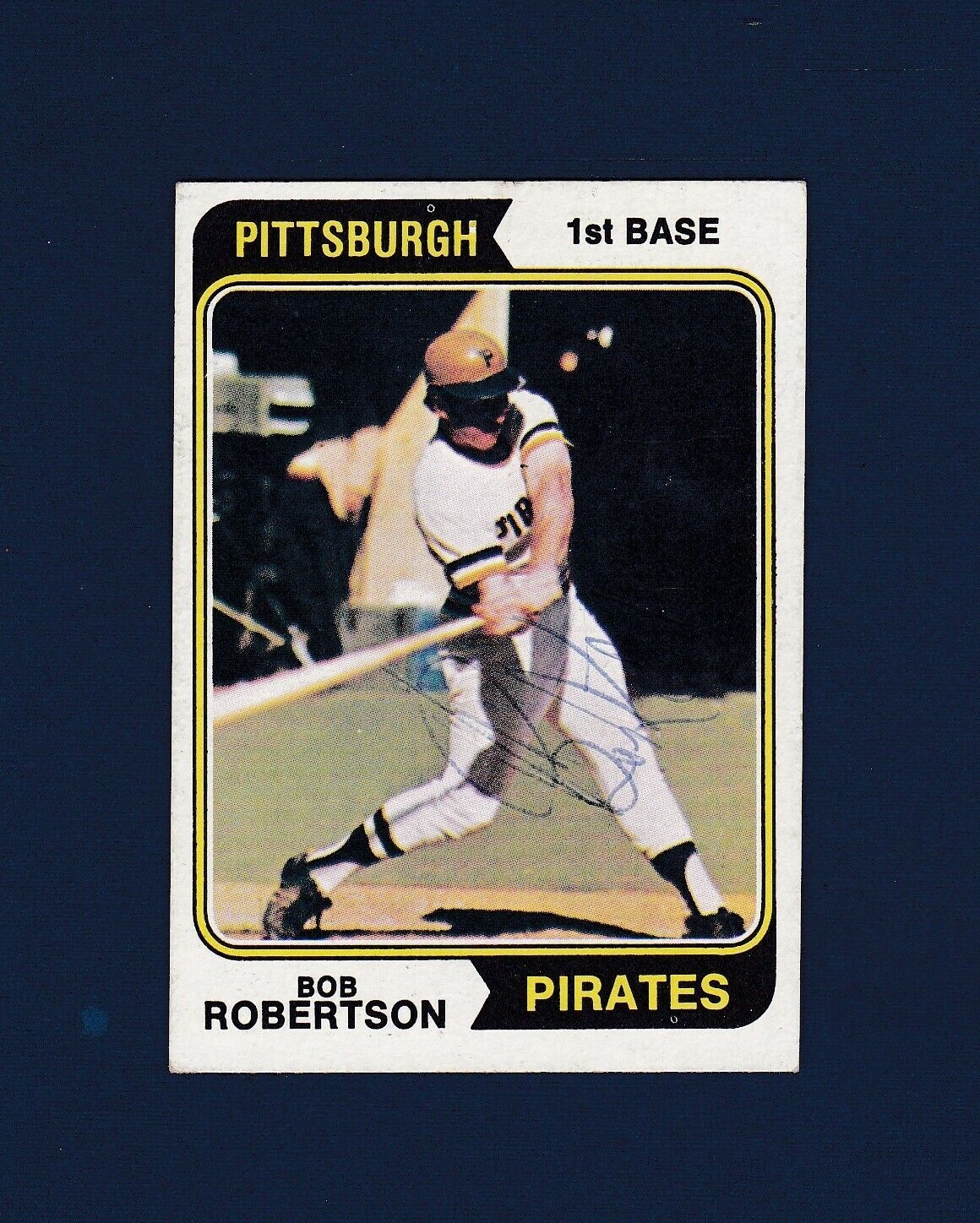 Bob Robertson signed Pittsburgh Pirates 1974 Topps baseball card