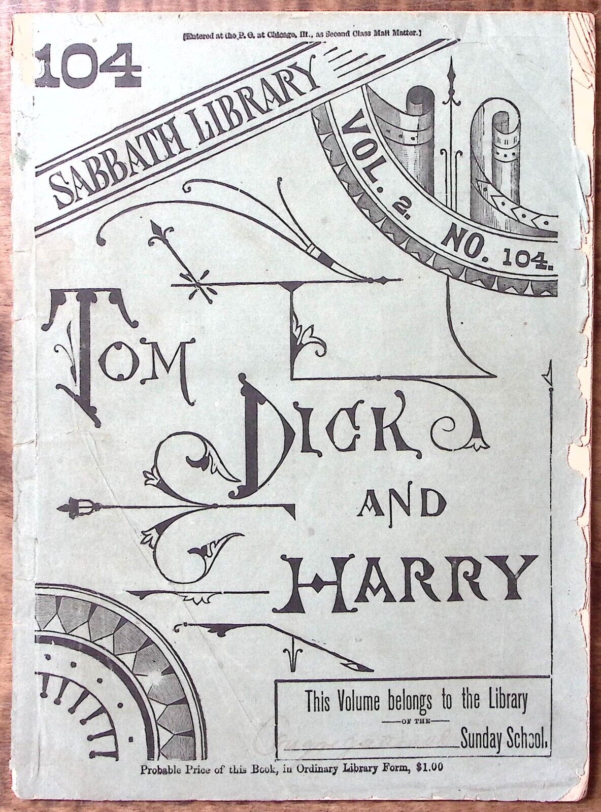 1881 THE SABBATH LIBRARY TOM DICK AND HARRY SARAH J JONES SUNDAY SCHOOL BK Z5436