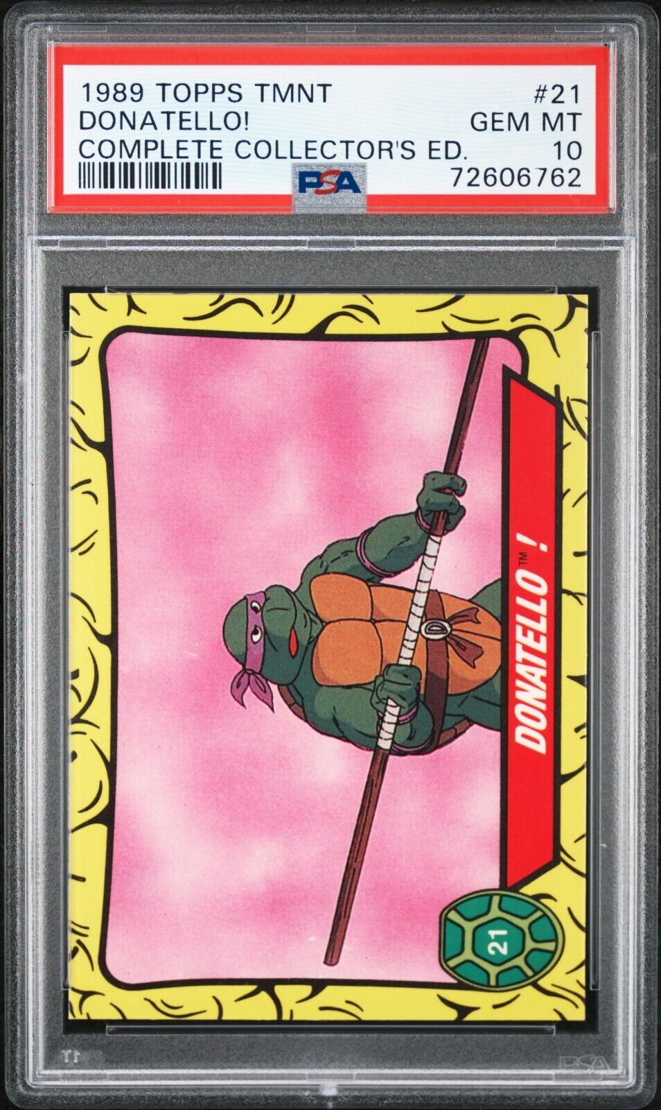 1989 Topps Teenage Mutant Ninja Turtles Collector's #21 Donatello PSA 10 POP 2