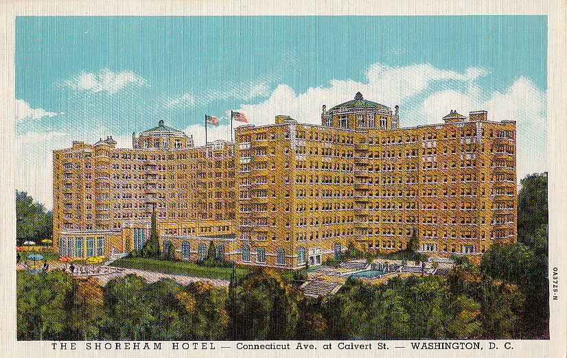 Postcard The Shoreham Hotel Washington DC