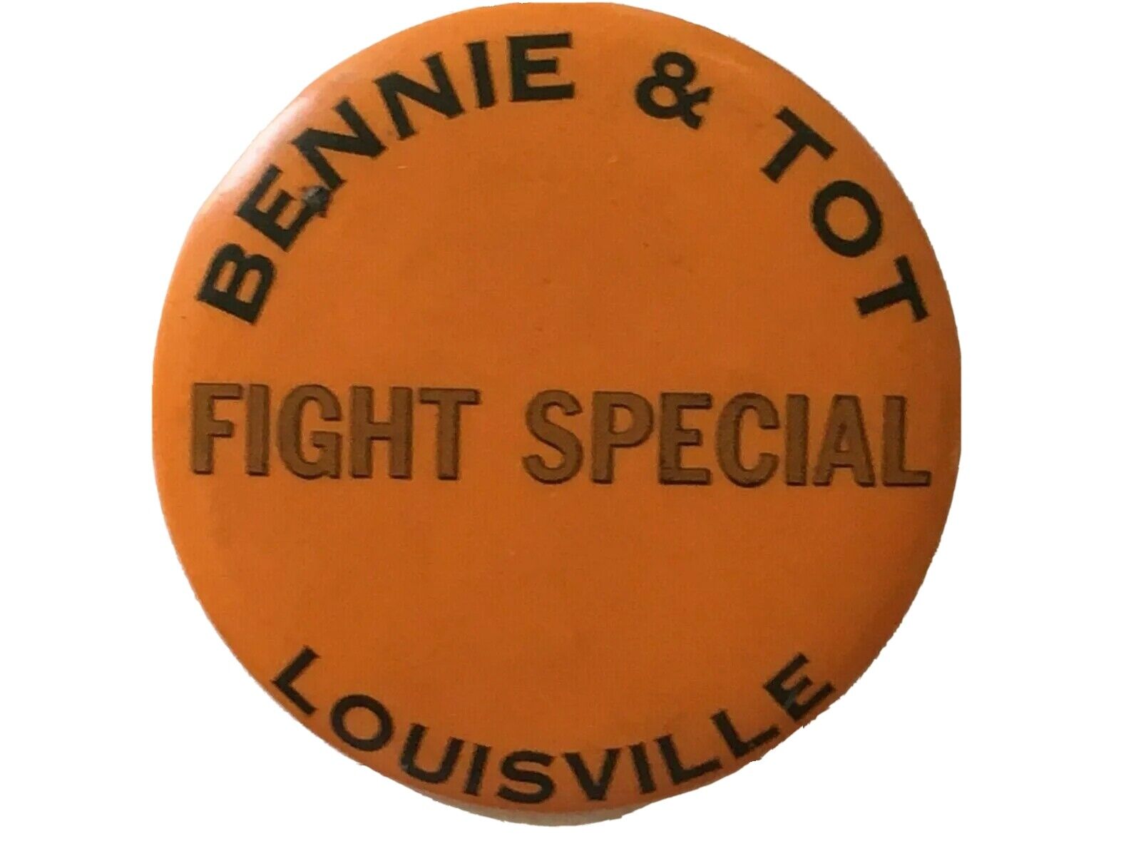 Bennie & Tot Louisville Fight Special 2 1/4 Pinback Button Vintage Rare Pin