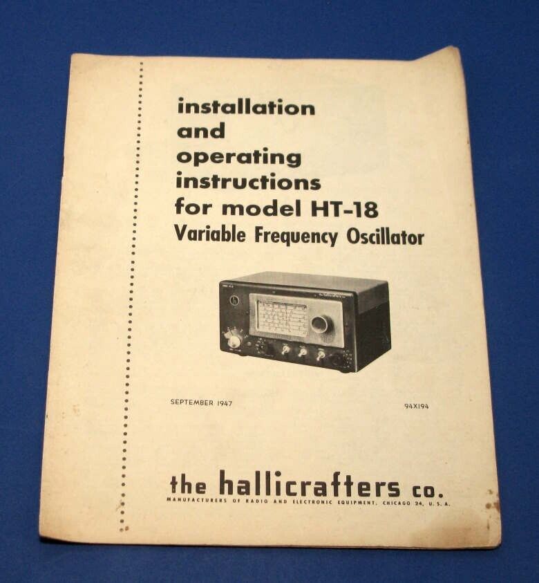 Hallicrafters HT-18 Variable Frequency Oscillator Installation & Operating Inst.