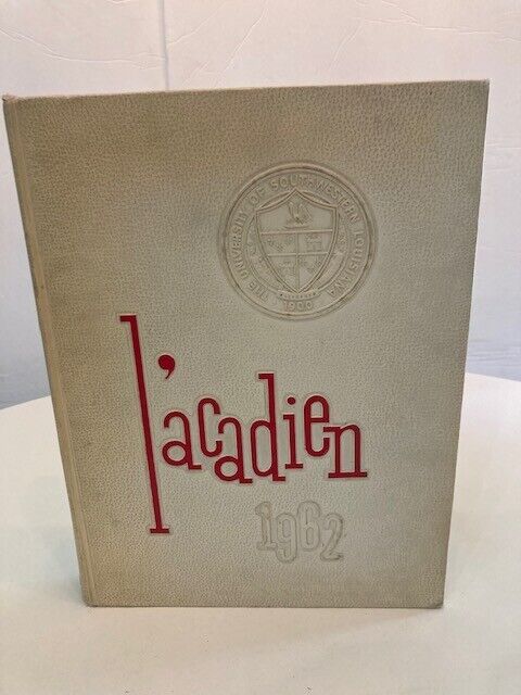 L'Acadien South Western Louisiana Institute 1962 College Year Book Vintage Book