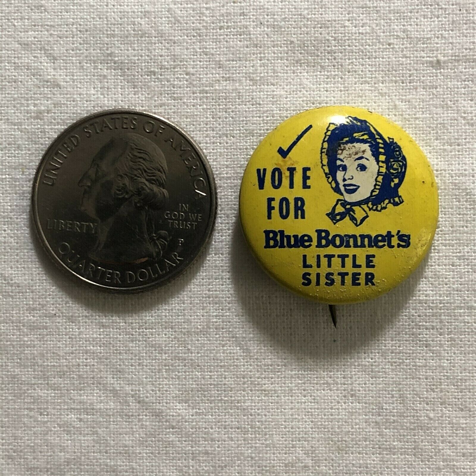 Vote For Blue Bonnet\'s Butter Little Sister VTG Pinback Button #36654