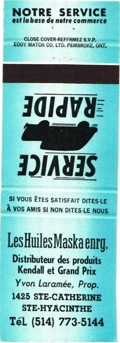 Les Huiles Maska Enrg., Products Distributor, Service Vintage Matchbook Cover