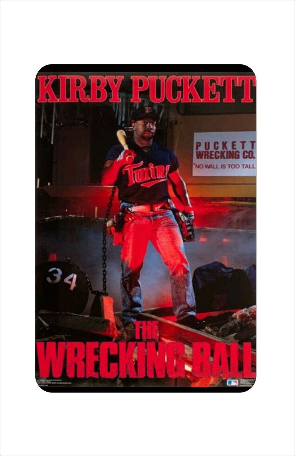 KIRBY PUCKETT WRECKING BALL Vintage Reproduction metal sign