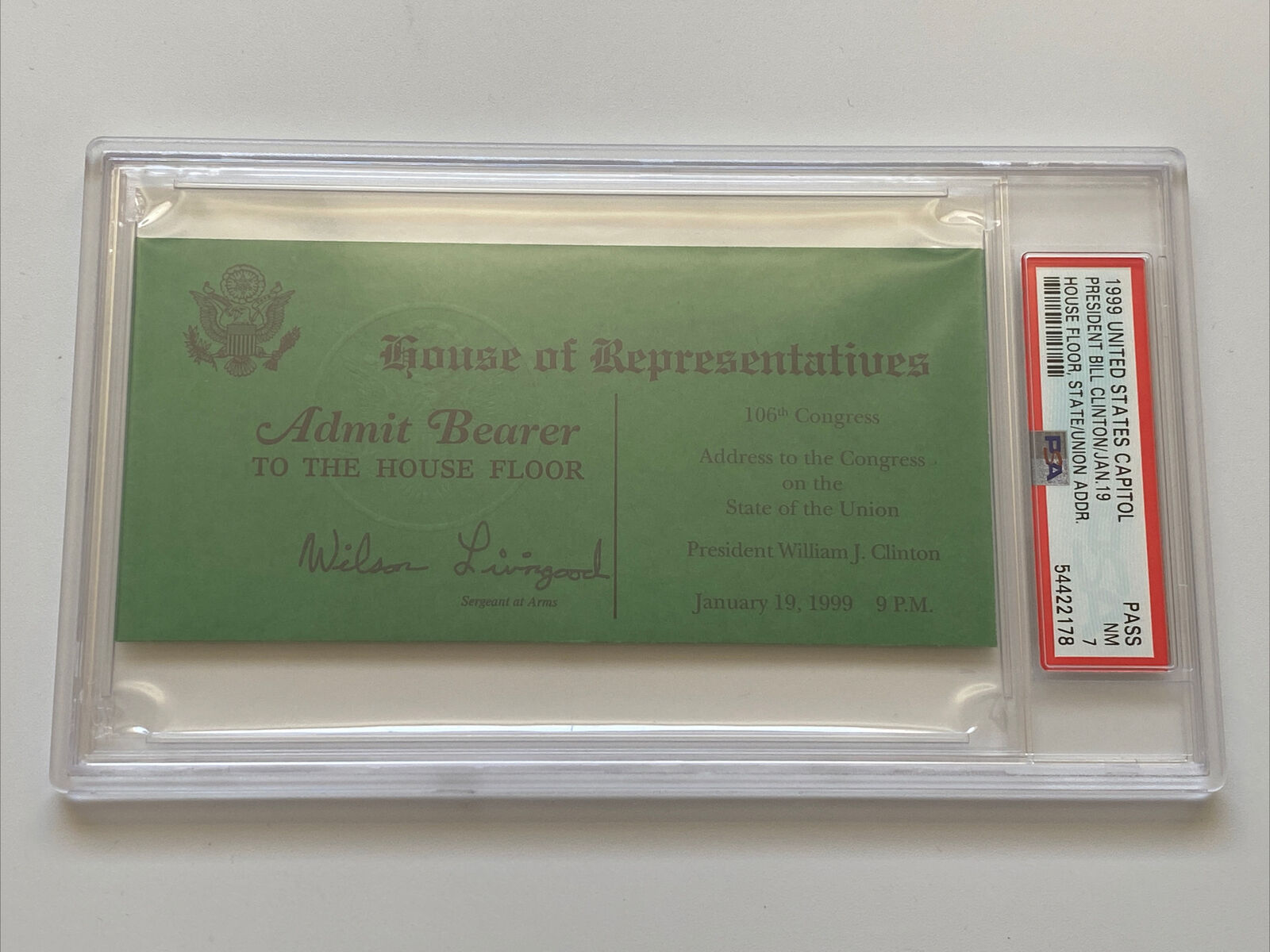 1999 Bill Clinton State of the Union Address Admit to House Floor Ticket PSA