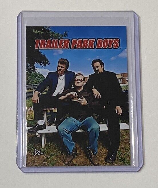 Trailer Park Boys Limited Edition Artist Signed Trading Card 2/10
