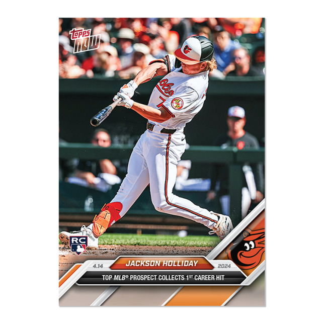 2024 Topps Now MLB #75 Jackson Holliday RC Baltimore Orioles 1st Hit - Presale