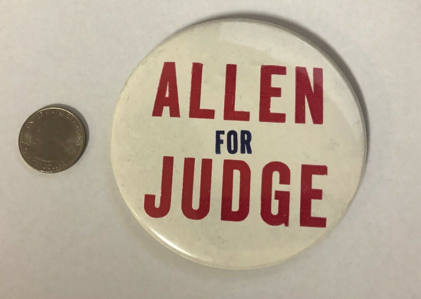 Larry Allen For Judge Political Pin
