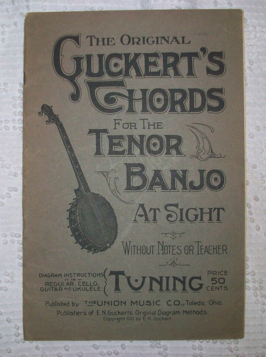Antique 1921 Guckert's Chords For Tenor Banjo Booklet Union Music Toledo Ohio