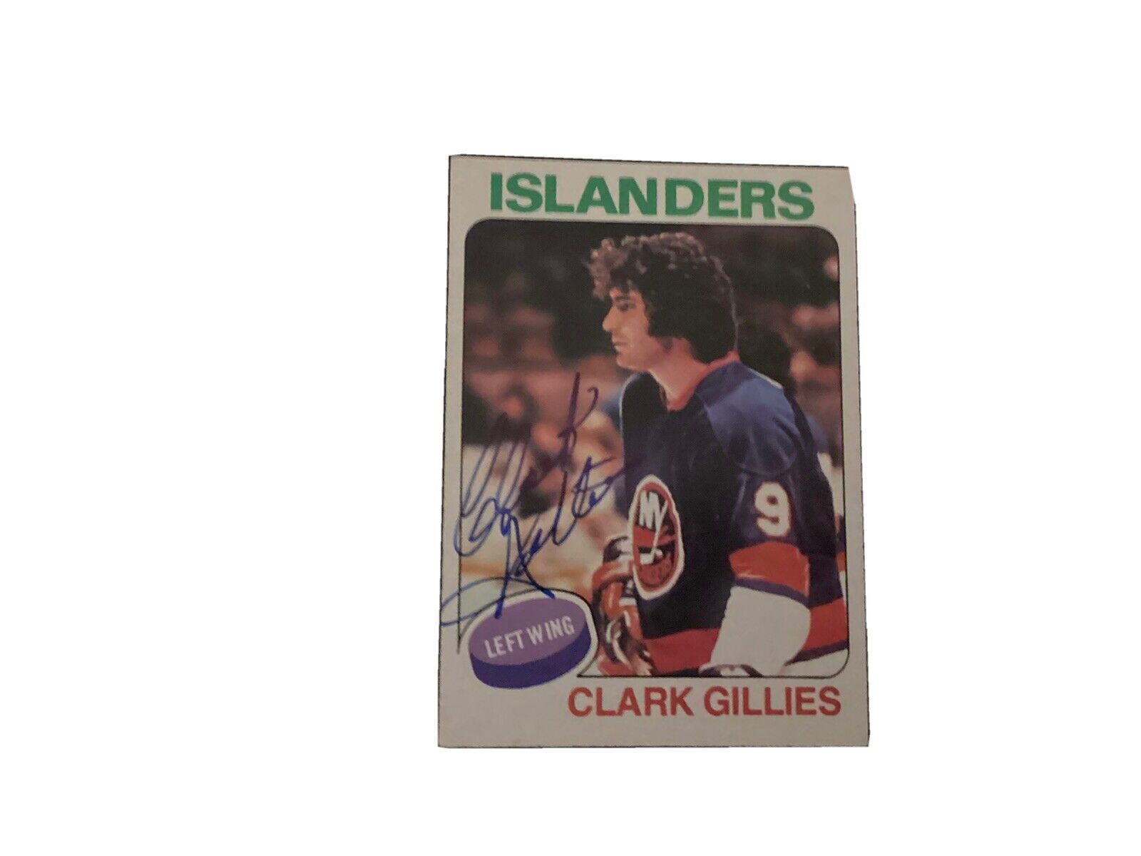 Signed    rookie. 1975 76 topps card Clark Gillies