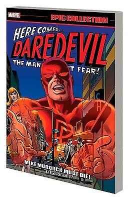 Daredevil Epic Collection: Mike Murdock Must Die [New Printing] Lee, Stan