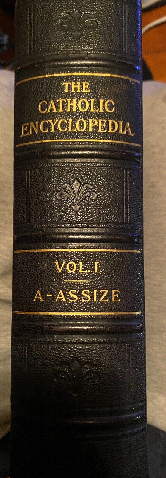 Catholic Encyclopedia 1907 (1st Addition)